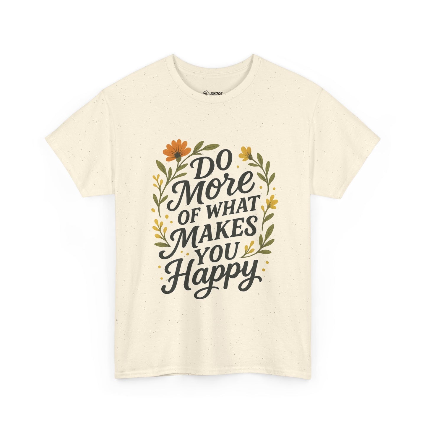 Do More of What Makes You Happy Unisex Tee, Positive Vibes Shirt, Gift for Friends, Motivational T-Shirt, Everyday Casual Wear, [...]