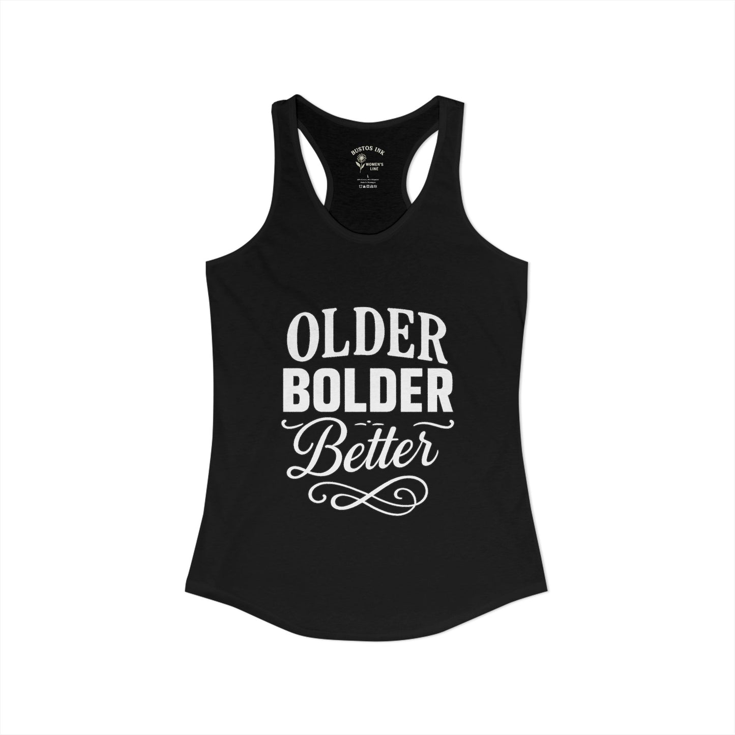 Women's "Older Bolder Better" Racerback Tank