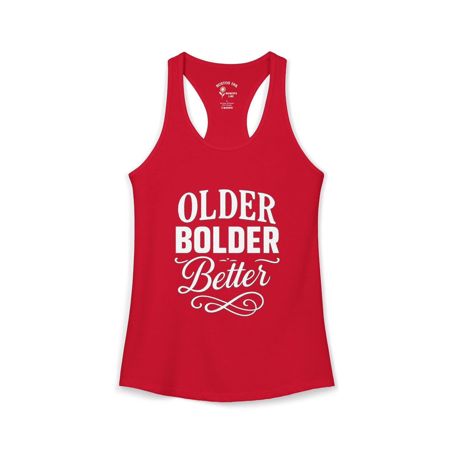 Women's "Older Bolder Better" Racerback Tank