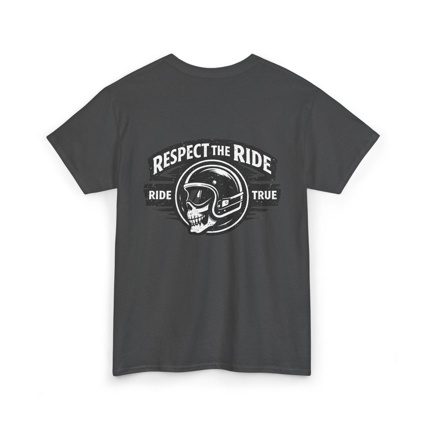 Ride True Skull Helmet Tee — "Respect the Ride" Biker T-Shirt