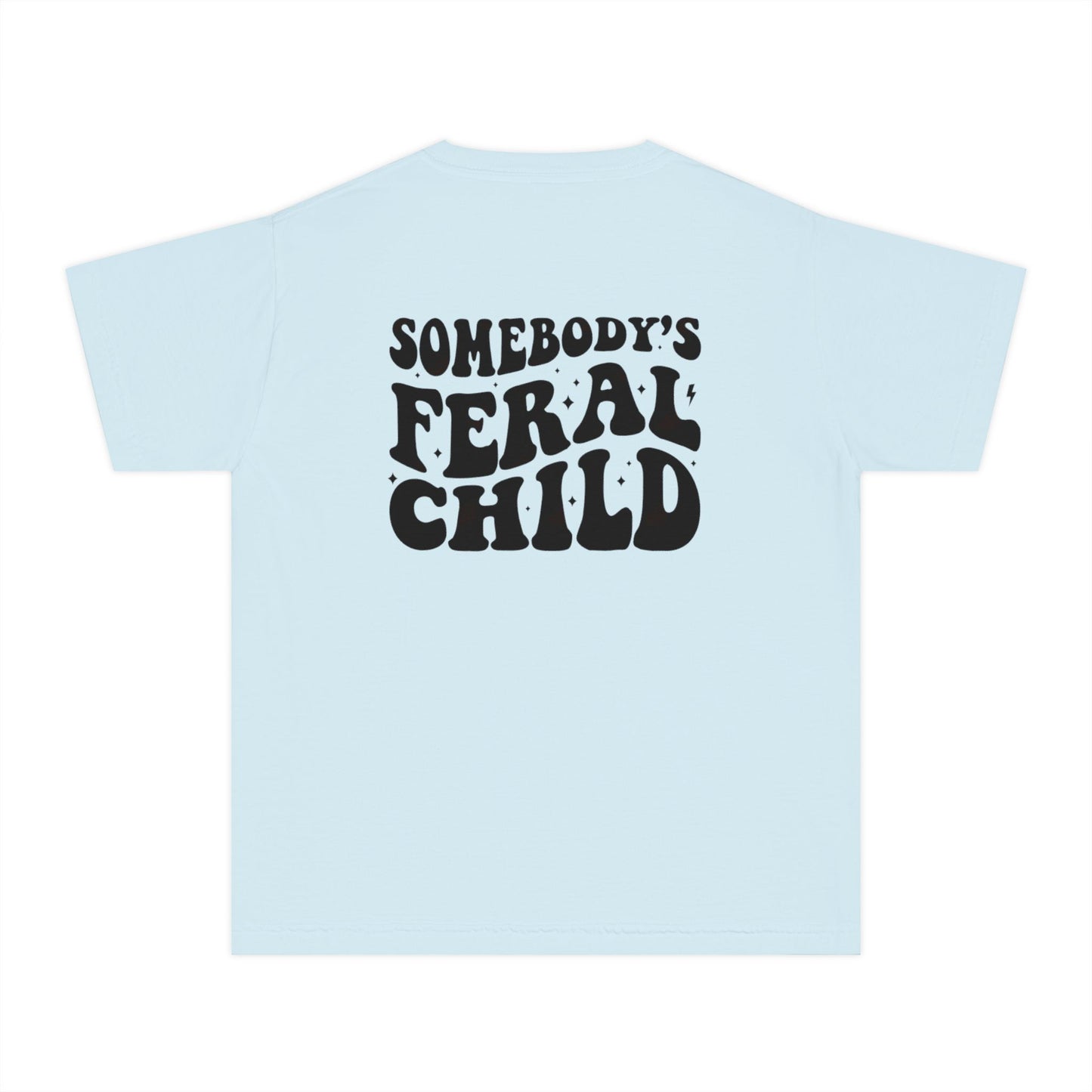 Somebody's Feral Child Short Sleeve Youth Tee