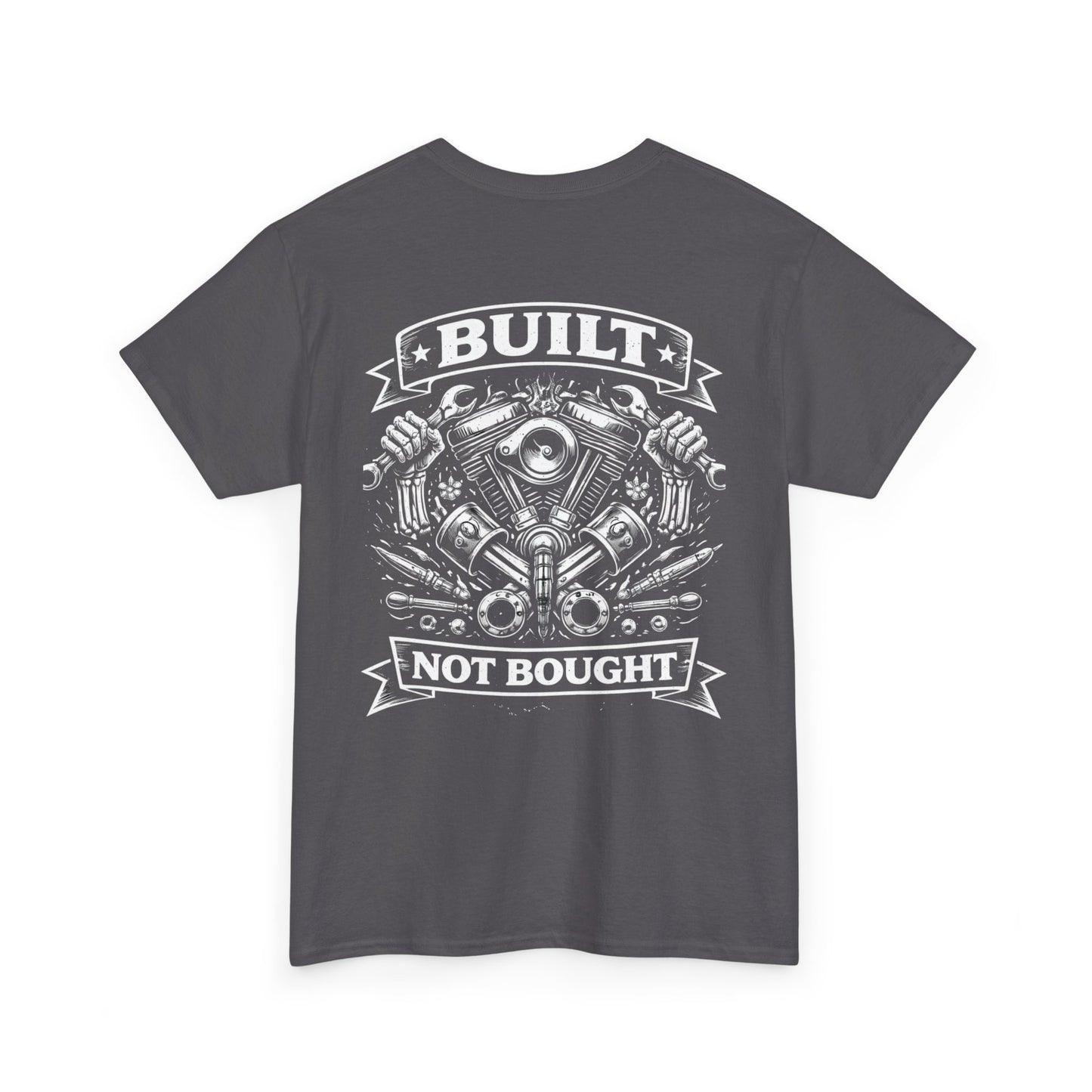 Built Not Bought Tee — Motorcycle Engine Mechanics Shirt