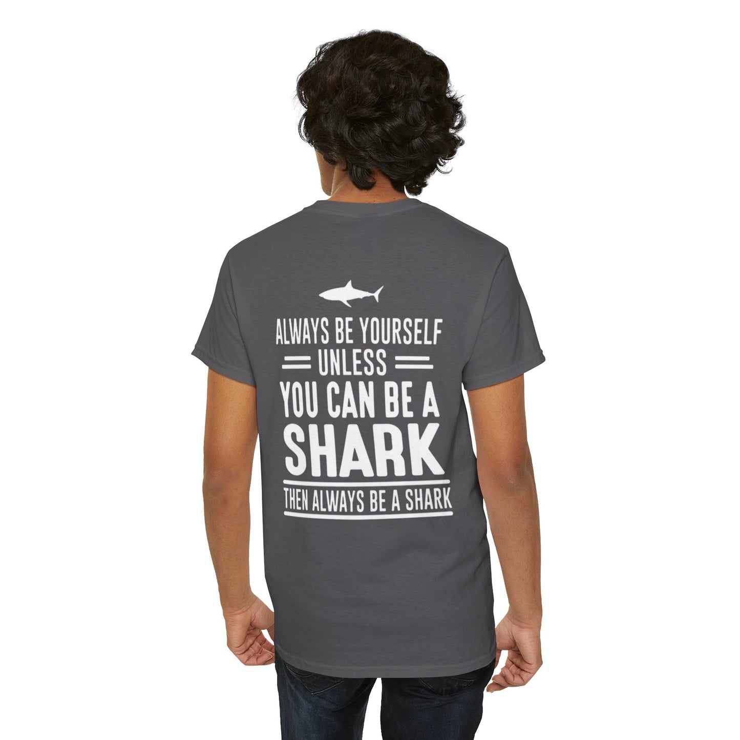 Always Be A Shark Unisex Cotton Tee